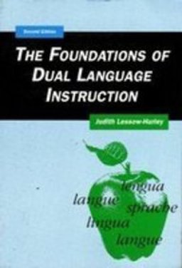 Foundations of Dual Language Instruction 2nd 9780801315565 Front Cover