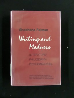 Writing and Madness Writing and Madness
