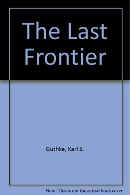 The Last Frontier