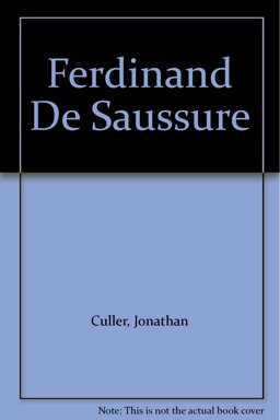 Ferdinand de Saussure Ferdinand de Saussure