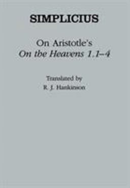 On Aristotle's on the Heavens 1. 1-4