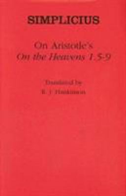 On Aristotle's on the Heavens 1. 5-9