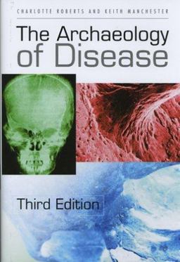 Archaeology of Disease 3rd 9780801442322 Front Cover