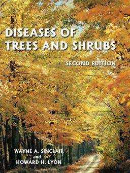 Diseases of Trees and Shrubs 2nd 9780801443718 Front Cover