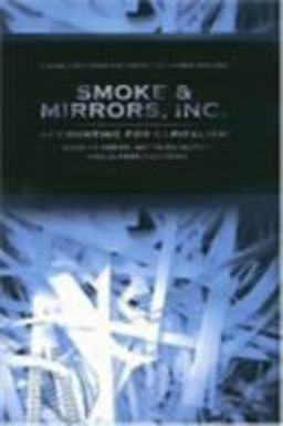 Smoke and Mirrors, Inc