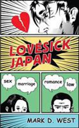 Lovesick Japan Sex * Marriage * Romance * Law  9780801449475 Front Cover