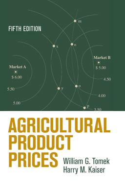 Agricultural Product Prices 5th 9780801452307 Front Cover