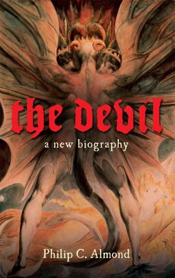 Devil A New Biography  9780801453373 Front Cover