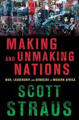 Making and Unmaking Nations Making and Unmaking Nations