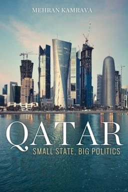 Qatar Small State, Big Politics  9780801456770 Front Cover