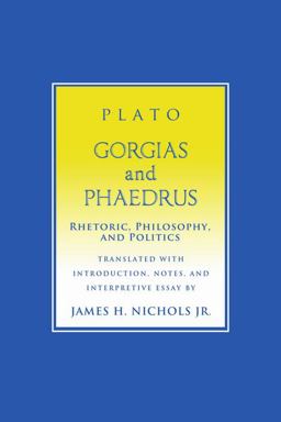 Gorgias and Phaedrus