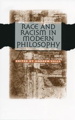 Race and Racism in Modern Philosophy  9780801472749 Front Cover