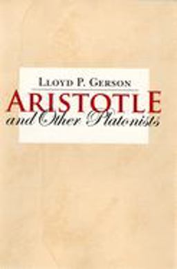 Aristotle and Other Platonists  9780801473371 Front Cover