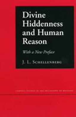 Divine Hiddenness and Human Reason  9780801473463 Front Cover