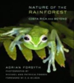 Nature of the Rainforest Costa Rica and Beyond  9780801474750 Front Cover