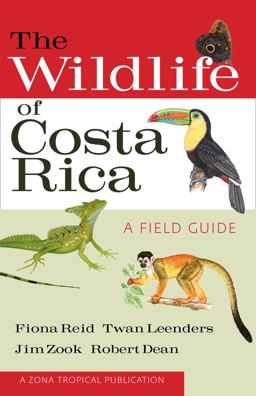 Wildlife of Costa Rica A Field Guide  9780801476105 Front Cover