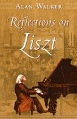 Reflections on Liszt  9780801477584 Front Cover