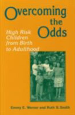 Overcoming the Odds High Risk Children from Birth to Adulthood  9780801480188 Front Cover