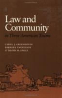 Law and Community in Three American Towns  9780801481697 Front Cover