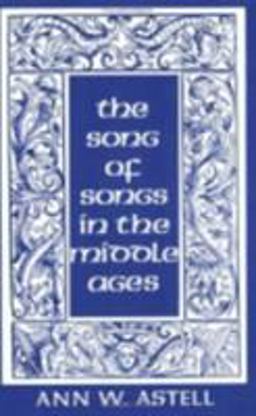 Song of Songs in the Middle Ages  9780801482670 Front Cover