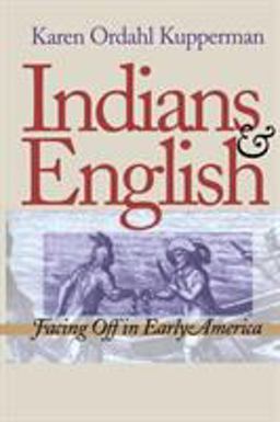 Indians and English Facing off in Early America  9780801482823 Front Cover