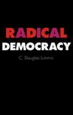 Radical Democracy  9780801484513 Front Cover