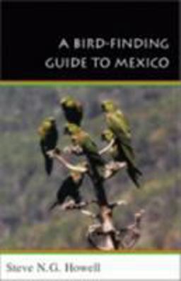 Bird-Finding Guide to Mexico  9780801485817 Front Cover