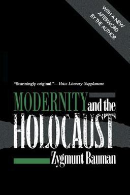 Modernity and the Holocaust  9780801487194 Front Cover