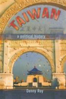 Taiwan A Political History  9780801488054 Front Cover