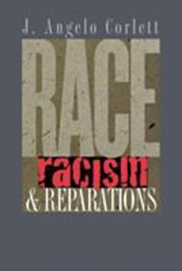 Race, Racism, and Reparations  9780801488894 Front Cover