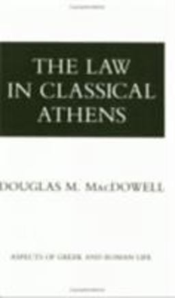 Law in Classical Athens  9780801493652 Front Cover