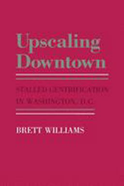 Upscaling Downtown