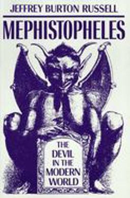 Mephistopheles The Devil in the Modern World  9780801497186 Front Cover