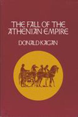 Fall of the Athenian Empire  9780801499845 Front Cover