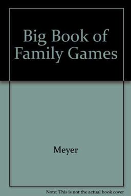 Big Book of Family Games