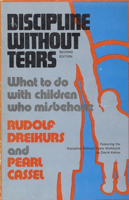 Discipline Without Tears  9780801521324 Front Cover