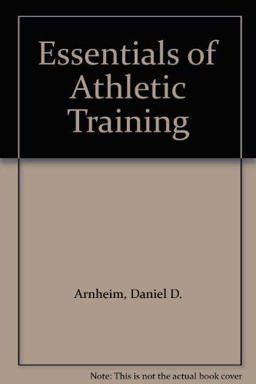 Essentials of Athletic Training - High School Edit