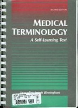 Medical Terminology : A Self-Learning Text 2nd 1990 9780801602597 Front Cover