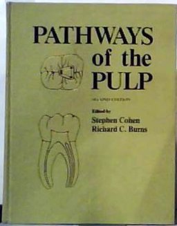 Pathways of the Pulp Pathways of the Pulp