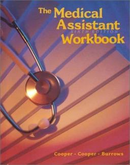 Workbook to Accompany the Medical Assistant
