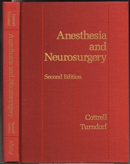 Anesthesia and Neurosurgery