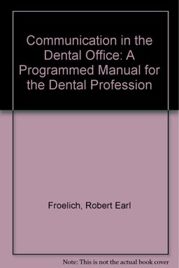 Communication in the Dental Office