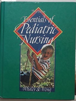 Essentials of Pediatric Nursing