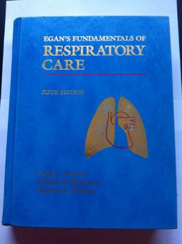 Egan's Fundamentals of Respiratory Care
