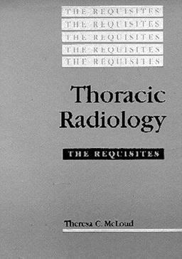 Thoracic Radiology  9780801663543 Front Cover