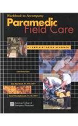 Paramedic Field Care Paramedic Field Care