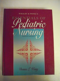 Whaley and Wong's Essentials of Pediatric Nursing