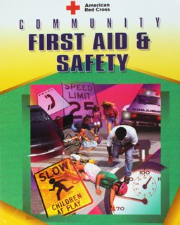 American Red Cross Community First Aid and Safety 1st 9780801670640 Front Cover