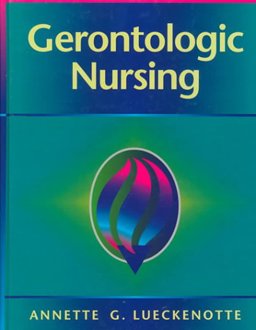 Textbook of Gerontologic Nursing