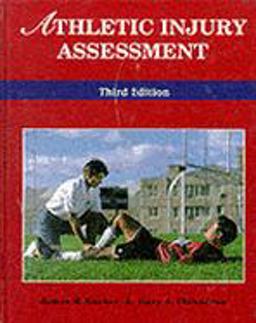 Athletic Injury Assessment 3rd 9780801676741 Front Cover